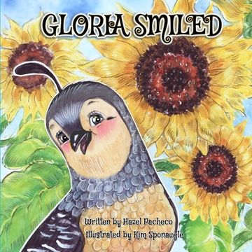 portada Gloria Smiled: A Story About Disappointment, Resilience, and The Sorpresa! (in English)