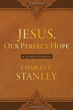 portada Jesus, our Perfect Hope: 365 Devotions (en Inglés)