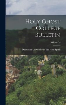 portada Holy Ghost College Bulletin; Volume 34 (in English)