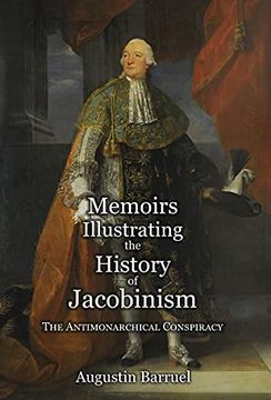portada Memoirs Illustrating the History of Jacobinism - Part 2: The Antimonarchical Conspiracy 