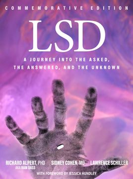 portada LSD: A Journey Into the Asked, the Answered, and the Unknown (en Inglés)