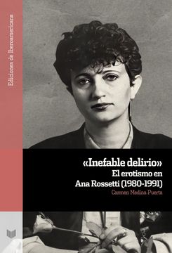 portada "Inefable Delirio" de Carmen Medina Puerta(Iberoamericana Editorial Vervuert, S. L. )
