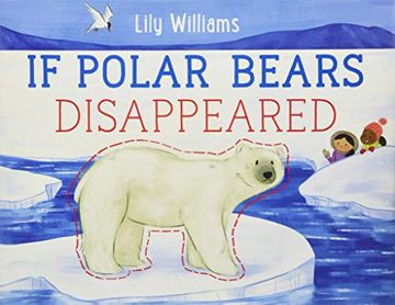 portada If Polar Bears Disappeared (in English)
