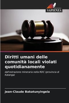 portada Diritti umani delle comunità locali violati quotidianamente (en Italiano)