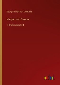 portada Margret und Ossana: In Großdruckschrift (in German)