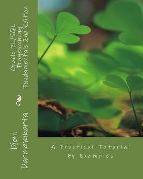portada Oracle PL/SQL Programming Fundamentals 2nd Edition: A Practical Tutorial by Examples (en Inglés)