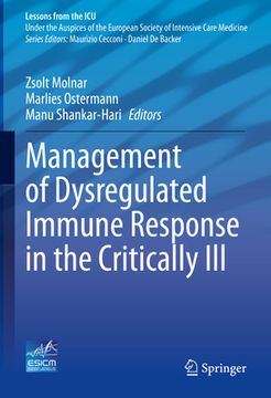 portada Management of Dysregulated Immune Response in the Critically Ill (en Inglés)