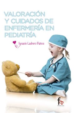 portada Valoración y Cuidados de Enfermería en Pediatría (Ciencias Sanitarias) (in Spanish)