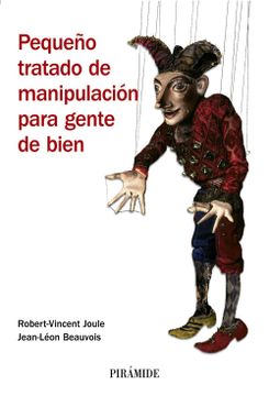 portada Pequeño Tratado de Manipulación Para Gente de Bien (in Spanish)
