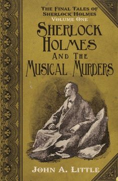 portada The Final Tales of Sherlock Holmes - Volume 1 - The Musical Murders