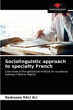 portada Sociolinguistic approach to specialty French (en Inglés)