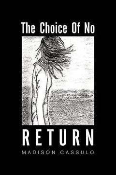 portada the choice of no return