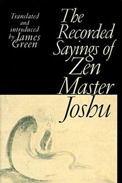 portada The Recorded Sayings of zen Master Joshu (en Inglés)