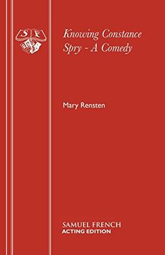 portada Knowing Constance Spry - A Comedy (French's Acting Editions)