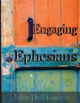 portada Engaging Ephesians: An Intermediate Reader and Exegetical Guide (en Inglés)