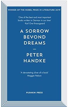 portada A Sorrow Beyond Dreams: Peter Handke (Pushkin Blues) (en Inglés)