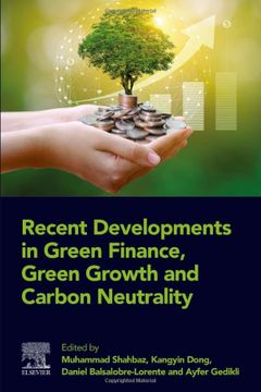portada Recent Developments in Green Finance, Green Growth and Carbon Neutrality (en Inglés)