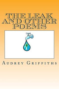 portada The Leak and Other Poems (in English)