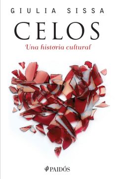 portada Celos. Una Historia Cultural (in Spanish)