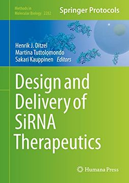 portada Design and Delivery of Sirna Therapeutics (Methods in Molecular Biology, 2282) (en Inglés)