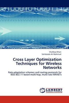 portada cross layer optimization techniques for wireless networks (en Inglés)