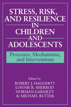 portada Stress, Risk, and Resilience in Children and Adolescents: Processes, Mechanisms, and Interventions (en Inglés)