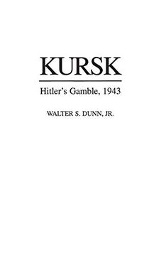 portada Kursk: Hitler's Gamble, 1943 (in English)