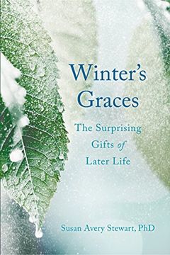 portada Winter's Graces: The Surprising Gifts of Later Life (in English)