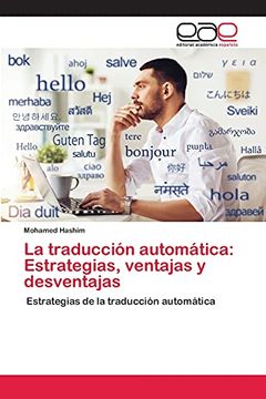 portada La Traducción Automática: Estrategias, Ventajas y Desventajas: Estrategias de la Traducción Automática (in Spanish)