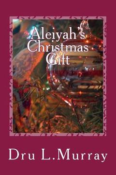 portada Aleiyah's Christmas Gift (en Inglés)