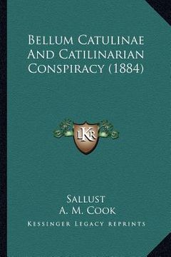 portada bellum catulinae and catilinarian conspiracy (1884) (in English)