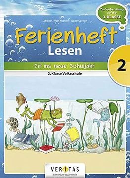 portada Lesen Ferienhefte: 2. Klasse - Volksschule - fit ins Neue Schuljahr: Ferienhefte Zur Vorbereitung auf die 3. Klasse