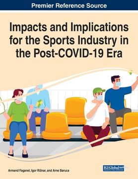 portada Impacts and Implications for the Sports Industry in the Post-COVID-19 Era (en Inglés)