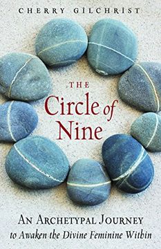 portada The Circle of Nine: An Archetypal Journey to Awaken the Sacred Feminine Within (in English)