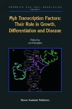 portada myb transcription factors: their role in growth, differentiation and disease