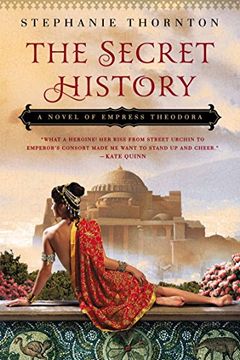 portada The Secret History: A Novel of Empress Theodora (in English)