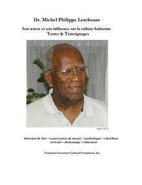 portada Dr Michel Philippe Lerebours: Textes et Temoignages (en Francés)