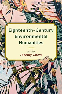 portada Eighteenth-Century Environmental Humanities (Transits: Literature, Thought & Culture 1650-1850) 