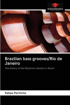 portada Brazilian bass grooves/Rio de Janeiro (en Inglés)