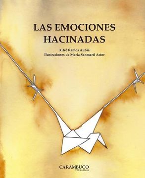 portada Emociones Hacinadas, las (Carambuco Narrativas) (in Spanish)