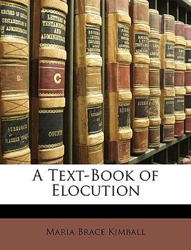 portada a text-book of elocution (en Inglés)