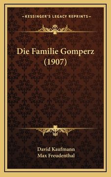 portada Die Familie Gomperz (1907) (en Alemán)