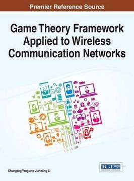 portada Game Theory Framework Applied to Wireless Communication Networks