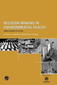 portada decision-making in environmental health: from evidence to action (en Inglés)