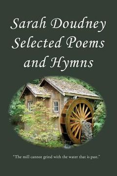 portada Sarah Doudney: Selected Poems and Hymns (en Inglés)