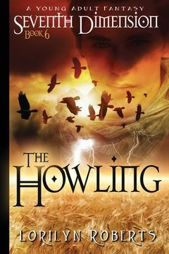portada Seventh Dimension - The Howling: A Young Adult Fantasy (en Inglés)