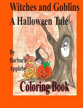 portada Witches and Goblins a Halloween Tale: A Halloween Tale (in English)