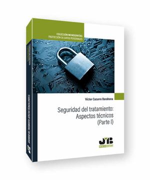 portada Seguridad del Tratamiento: Aspectos Tecnicos (Parte i) (in Spanish)