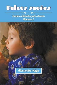 portada Dulces sueños Volumen 2: Cuentos infantiles para dormir