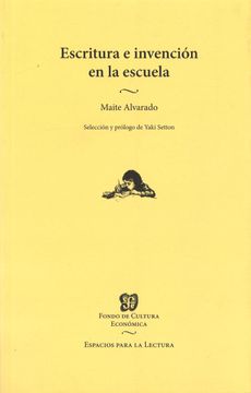 portada Escritura e Invencion en la Escuela (in Spanish)